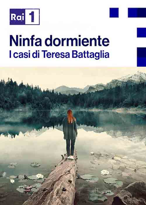 I CASI DI TERESA BATTAGLIA – NINFA DORMIENTE